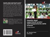 Produktbild: Impatto degli esperimenti pratici nell'insegnamento delle scienze