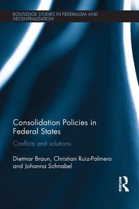 Produktbild: Consolidation Policies in Federal States