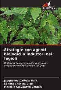 Produktbild: Strategie con agenti biologici e induttori nei fagioli