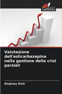 Produktbild: Valutazione dell'eslicarbazepina nella gestione delle crisi parziali
