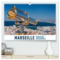 Produktbild: Marseille Maritime Metropole (hochwertiger Premium Wandkalender 2026 DIN A2 quer), Kunstdruck in Hochglanz