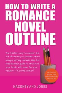 Produktbild: How To Write A Romance Novel Outline