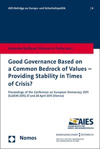 Produktbild: Good Governance Based on a Common Bedrock of Values - Providing Stability in Times of Crisis?