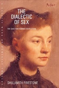 Produktbild: The Dialectic of Sex