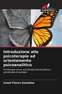 Produktbild: Introduzione alle psicoterapie ad orientamento psicoanalitico