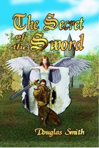 Bild vom Artikel Secret of the Sword vom Autor Douglas Smith