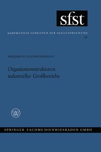 Produktbild: Organisationsstrukturen Industrieller Gro&szlig;betriebe