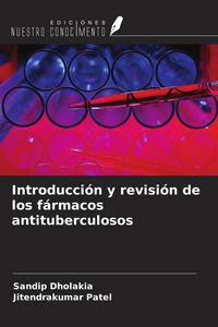 Produktbild: Introducci&oacute;n y revisi&oacute;n de los f&aacute;rmacos antituberculosos