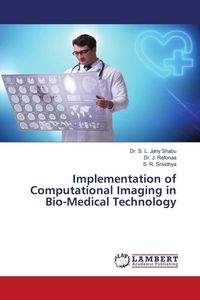 Produktbild: Implementation of Computational Imaging in Bio-Medical Technology