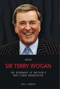 Produktbild: Herbert, E: Arise Sir Terry Wogan