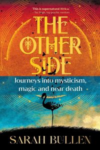 Produktbild: THE OTHER SIDE - Journeys into mysticism, magic and near death