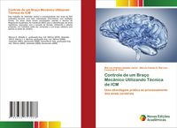 Produktbild: Controle de um Bra&ccedil;o Mec&acirc;nico Utilizando T&eacute;cnica de ICM