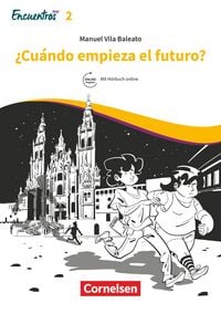 Produktbild: Encuentros Hoy Band 2 - &iquest;Cu&aacute;ndo empieza el futuro?