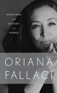 Produktbild: Fallaci, O: Interviews with History and Power