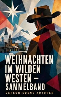 Produktbild: Weihnachten im Wilden Westen - Sammelband