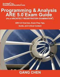 Produktbild: Programming & Analysis (PA) ARE 5.0 Exam Guide (Architect Registration Examination)