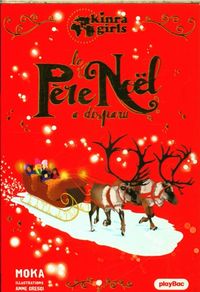 Produktbild: Le P&egrave;re No&euml;l a disparu. Kinra girls
