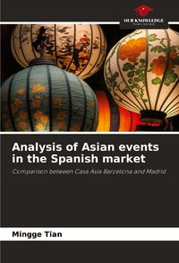 Produktbild: Analysis of Asian events in the Spanish market