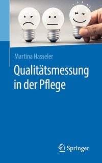 Produktbild: Qualit&auml;tsmessung in der Pflege