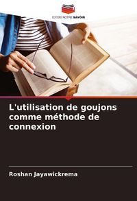 Produktbild: L'utilisation de goujons comme m&eacute;thode de connexion