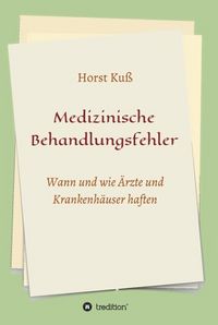 Produktbild: Medizinische Behandlungsfehler