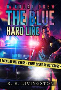 Produktbild: The Blue Hard Line (Nikolai Drew, #1)