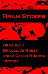 Produktbild: Dracula + Dracula's Guest and 3 Other Horror Stories