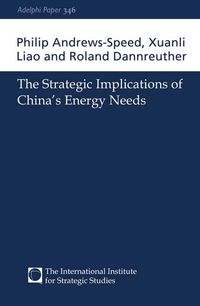 Produktbild: The Strategic Implications of China's Energy Needs