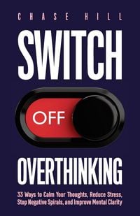 Produktbild: Switch Off Overthinking