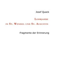 Produktbild: Lehrjahre in St. Wendel und St. Augustin