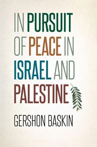 Produktbild: In Pursuit of Peace in Israel and Palestine