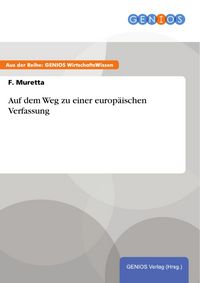 Produktbild: Auf dem Weg zu einer europ&auml;ischen Verfassung