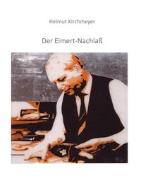 Produktbild: Der Eimert-Nachla&szlig;