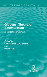 Produktbild: Giddens' Theory of Structuration