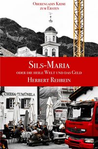 Produktbild: Sils-Maria oder die heile Welt und das Geld