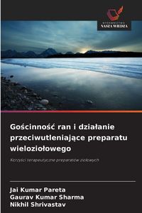 Produktbild: Go&iquest;cinno&iquest;&iquest; ran i dzia&iquest;anie przeciwutleniaj&iquest;ce preparatu wielozio&iquest;owego