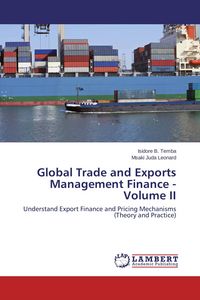 Produktbild: Global Trade and Exports Management Finance - Volume II