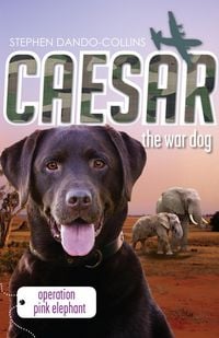 Produktbild: Caesar the War Dog 3: Operation Pink Elephant