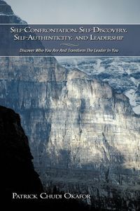 Produktbild: Self-Confrontation, Self-Discovery, Self-Authenticity, and Leadership