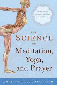 Produktbild: The Science of Meditation, Yoga, and Prayer