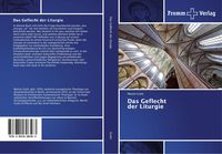 Produktbild: Das Geflecht der Liturgie