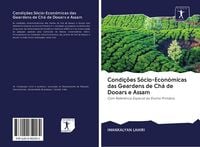 Produktbild: Condi&ccedil;&otilde;es S&oacute;cio-Econ&oacute;micas das Geardens de Ch&aacute; de Dooars e Assam