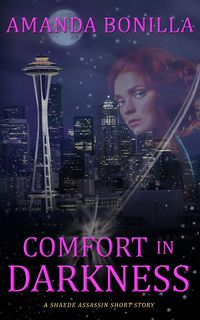 Produktbild: Comfort in Darkness: A Shaede Assassin Short Story