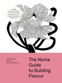 Produktbild: The Noma Guide to Building Flavour