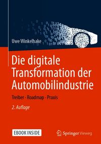 Produktbild: Die digitale Transformation der Automobilindustrie