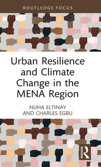 Produktbild: Urban Resilience and Climate Change in the MENA Region
