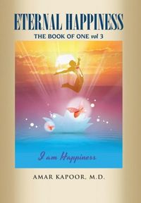 Produktbild: Kapoor M. D., A: Eternal Happiness