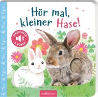 Hör mal, kleiner Hase! von Kathryn Selbert
