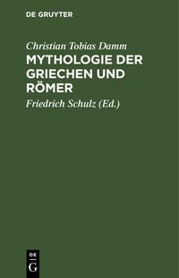 Produktbild: Mythologie der Griechen und R&ouml;mer