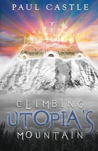 Produktbild: Climbing Utopia's Mountain